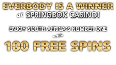 springbok casino 100 free spins|100 Free Spins Springbok Casino .